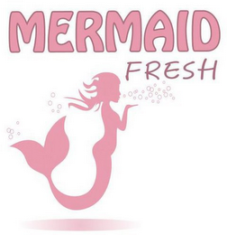 MERMAID FRESH