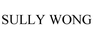 SULLY WONG