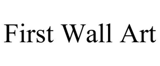 FIRST WALL ART