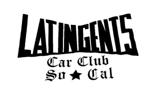 LATINGENTS CAR CLUB SO CAL