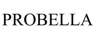 PROBELLA