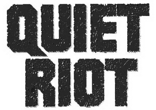 QUIET RIOT