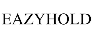 EAZYHOLD