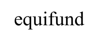 EQUIFUND