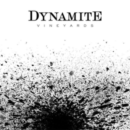 DYNAMITE VINEYARDS