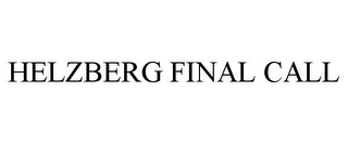 HELZBERG FINAL CALL