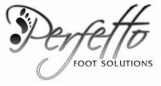 PERFETTO FOOT SOLUTIONS