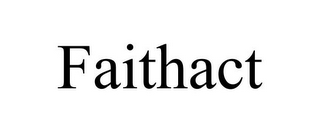 FAITHACT