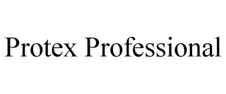 PROTEX PROFESSIONAL