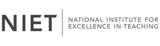 NIET NATIONAL INSTITUTE FOR EXCELLENCE IN TEACHING