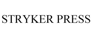 STRYKER PRESS