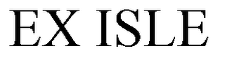 EX ISLE