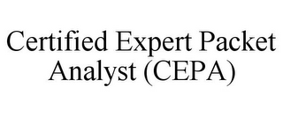 CERTIFIED EXPERT PACKET ANALYST (CEPA)