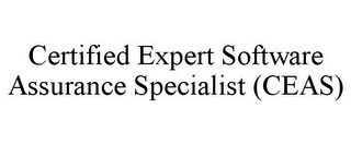 CERTIFIED EXPERT SOFTWARE ASSURANCE SPECIALIST (CEAS)