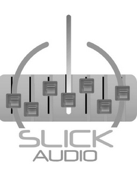 SLICK AUDIO