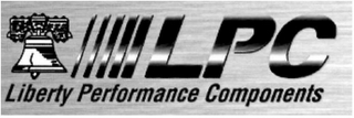 LPC LIBERTY PERFORMANCE COMPONENTS