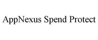 APPNEXUS SPEND PROTECT