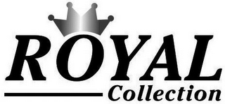 ROYAL COLLECTION