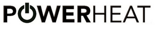 POWERHEAT
