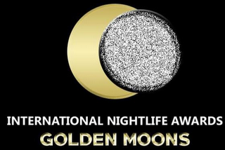 INTERNATIONAL NIGHTLIFE AWARDS GOLDEN MOONS