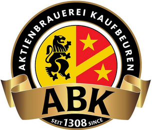 ABK AKTIENBRAUEREI KAUFBEUREN SEIT 1308 SINCE