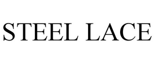 STEEL LACE