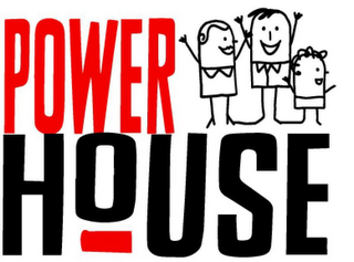 POWER HOUSE