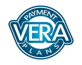 VERA PAYMENT PLANS