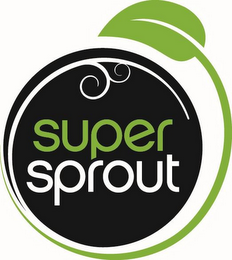 SUPER SPROUT