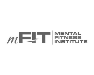 MFIT MENTAL FITNESS INSTITUTE