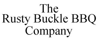 THE RUSTY BUCKLE BBQ COMPANY