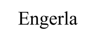 ENGERLA