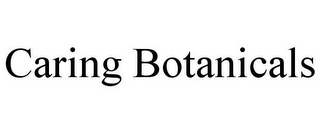 CARING BOTANICALS