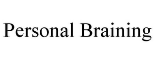 PERSONAL BRAINING