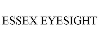 ESSEX EYESIGHT