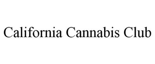 CALIFORNIA CANNABIS CLUB