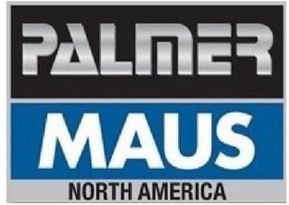 PALMER MAUS NORTH AMERICA