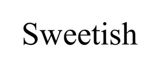 SWEETISH