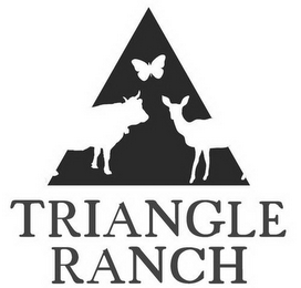 TRIANGLE RANCH