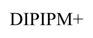 DIPIPM+