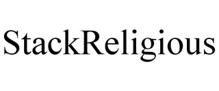 STACKRELIGIOUS