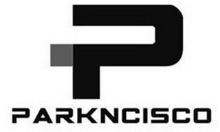 PARKNCISCO
