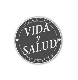 VIDA Y SALUD HEALTHY PRODUCTS