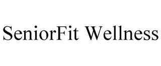 SENIORFIT WELLNESS