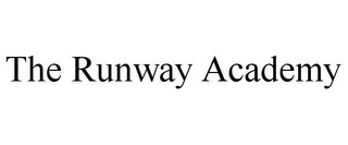 THE RUNWAY ACADEMY