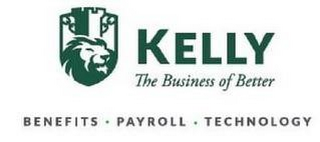 KELLY THE BUSINESS OF BETTER BENEFITS ·PAYROLL · TECHNOLOGY