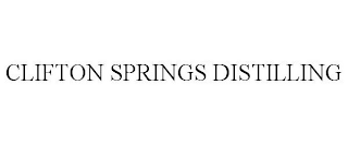 CLIFTON SPRINGS DISTILLING