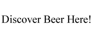 DISCOVER BEER HERE!