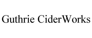 GUTHRIE CIDERWORKS