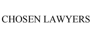 CHOSEN LAWYERS